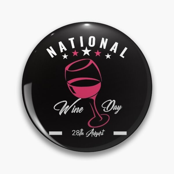 Item preview, NATIONAL WINE DAY designed and sold by Hussain Shirts.