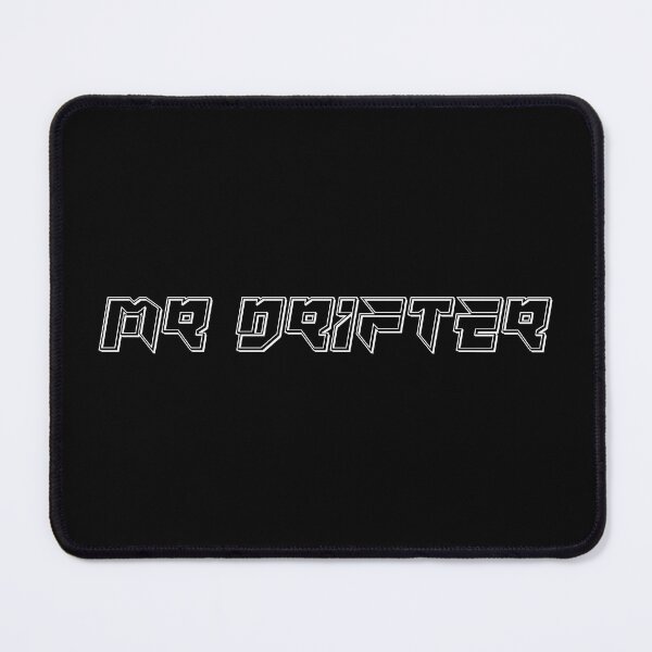 Item preview, MR DRIFTER designed and sold by radestilo.