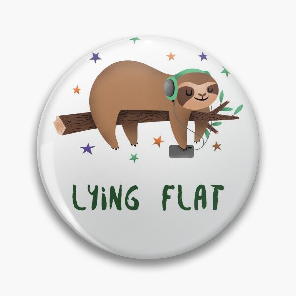 Item preview, Lying Flat, Tang Ping, Happy Sloth Take It Easy designed and sold by Purrfecta.