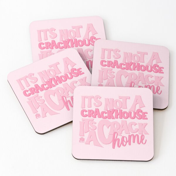Item preview, It's Not A Crack House Its a Crack Home Pink designed and sold by GlowinUp Shop.