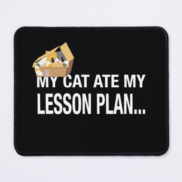 Item preview, My cat ate my lesson plan designed and sold by NadyaCC.