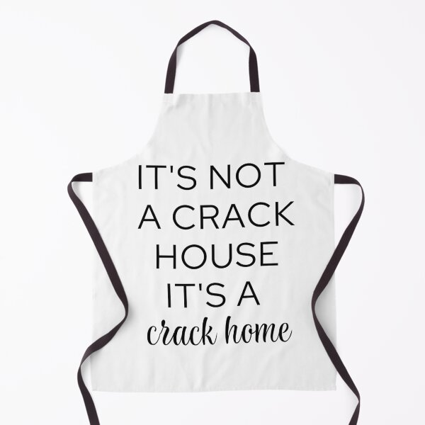 Item preview, it's not a crack house it's a crack home designed and sold by danielleblack04.