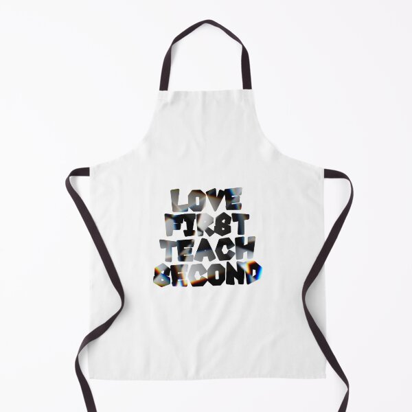 Item preview, Love first teach second designed and sold by TwaN97.