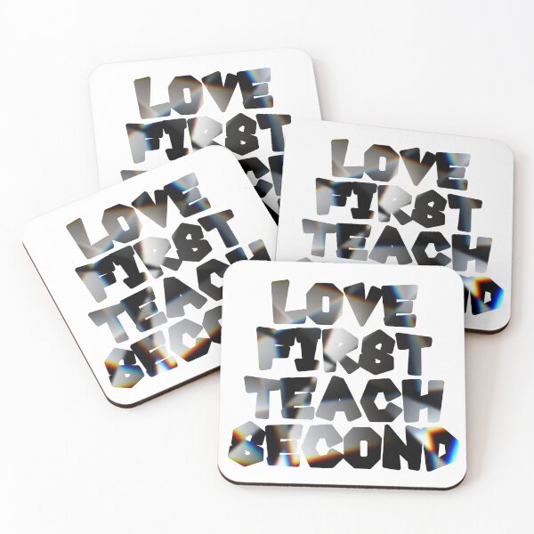 Item preview, Love first teach second designed and sold by TwaN97.