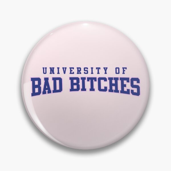 Item preview, University of Bad Bitches designed and sold by GlowinUp Shop.