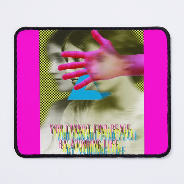 Item preview, You cannot find peace by avoiding life designed and sold by mensijazavcevic.