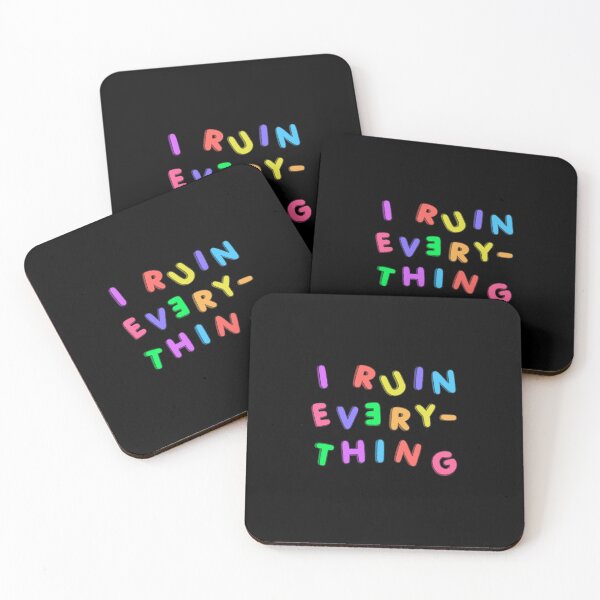 Item preview, I Ruin Everything designed and sold by caraghbrooks.