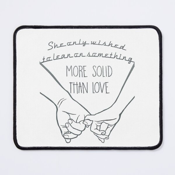Item preview, She only wished to lean on something more solid than love designed and sold by mensijazavcevic.