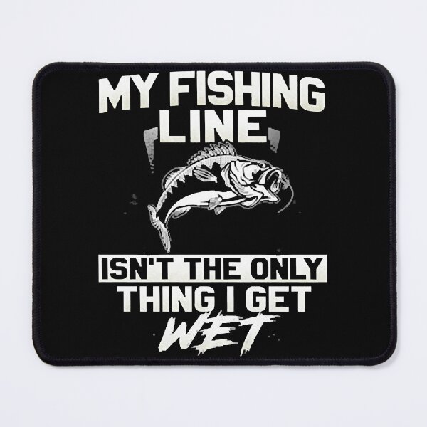 Item preview, My Fishing Line designed and sold by Payne Kaitlyn.