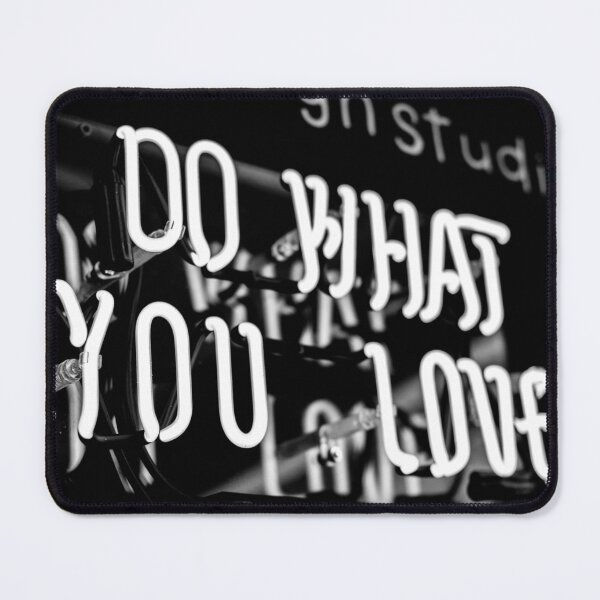 Item preview, Do What You Love designed and sold by IMPHives.