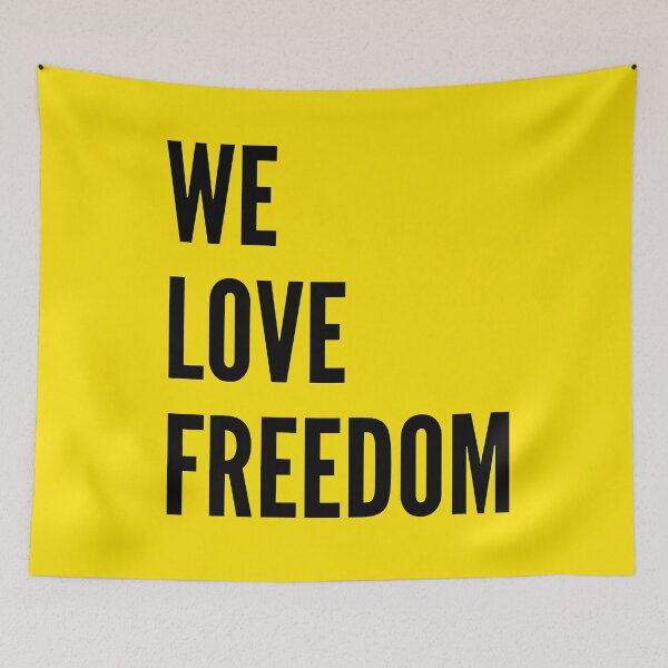 Item preview, We love freedom  designed and sold by Coczzi.
