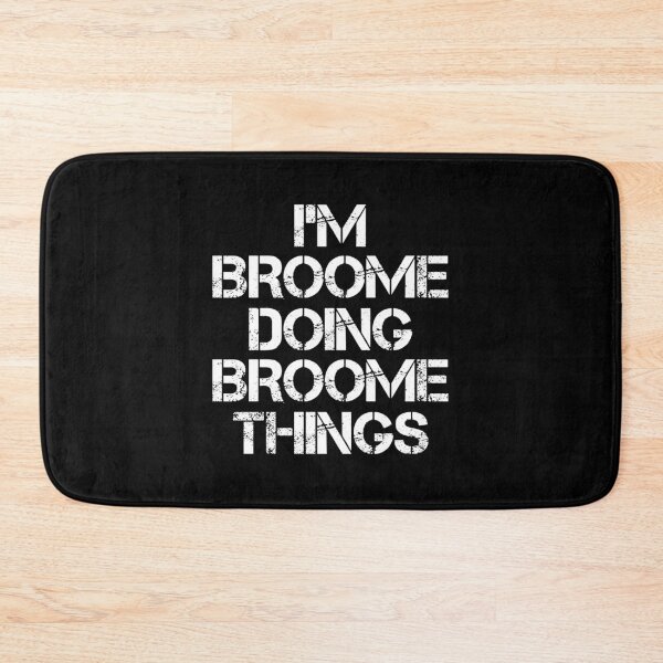 Item preview, Broome Name T Shirt - I'm Broome Doing Broome Things Name Gift Item Tee designed and sold by isachsenan.