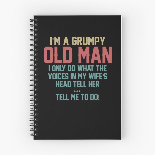 Item preview, I'm a grumpy old man i only do what the voices in my wife's head tell her tell me to do designed and sold by hasanmasud.