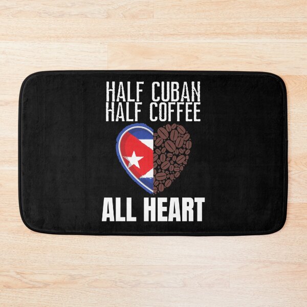 Item preview, Half Cuban, half coffee - all heart! Patria Y Vida Cuba. Viva Cuba Libre! designed and sold by HROC.