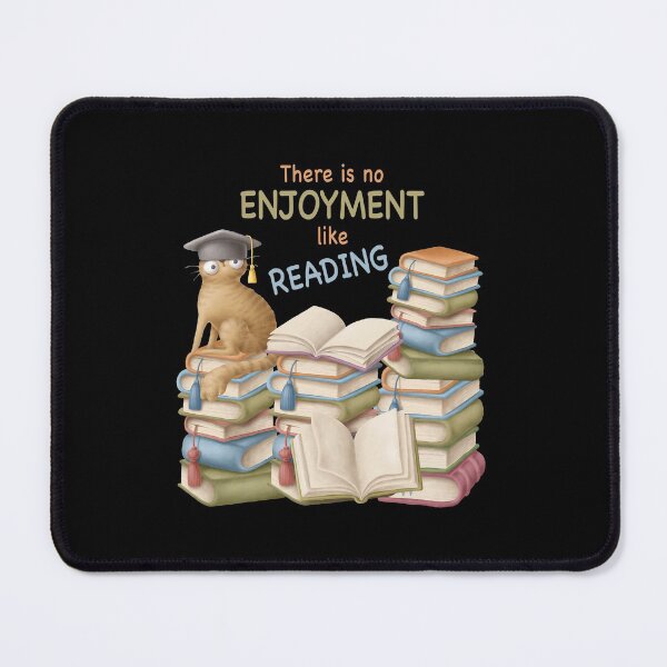 Item preview, There is no Enjoyment Like Reading designed and sold by NadyaCC.