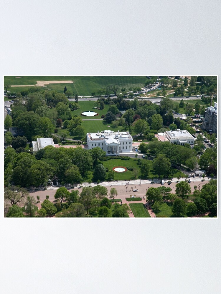 White House Aerial Photograph Poster By Bravuramedia Redbubble