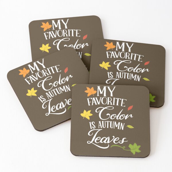 Item preview, My Favorite Color is Autumn Leaves  designed and sold by Midnight Sky Sundry.