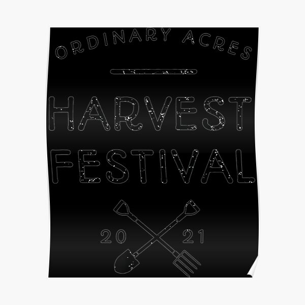 "Harvest Festival 2021 " Poster by showyfriend Redbubble