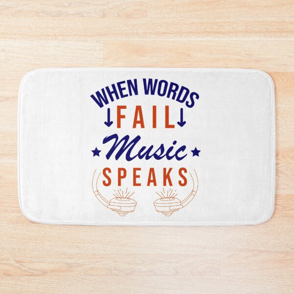 Item preview, When Words Fail, Music Speaks designed and sold by Daluyong.