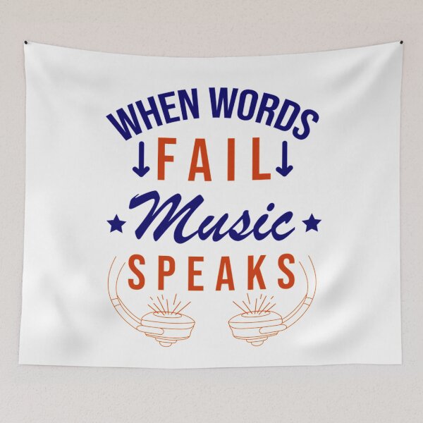 Item preview, When Words Fail, Music Speaks designed and sold by Daluyong.