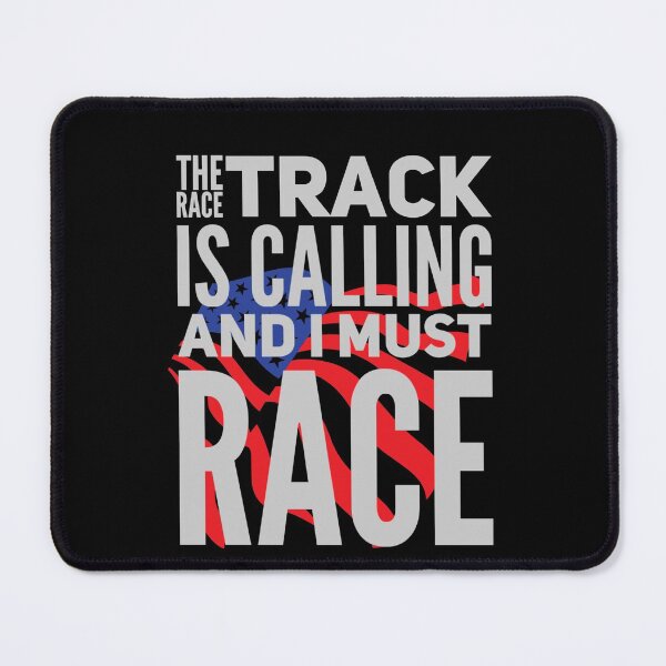Item preview, The Race Track is Calling and I Must Race American Flag USA designed and sold by CarantinedChaos.
