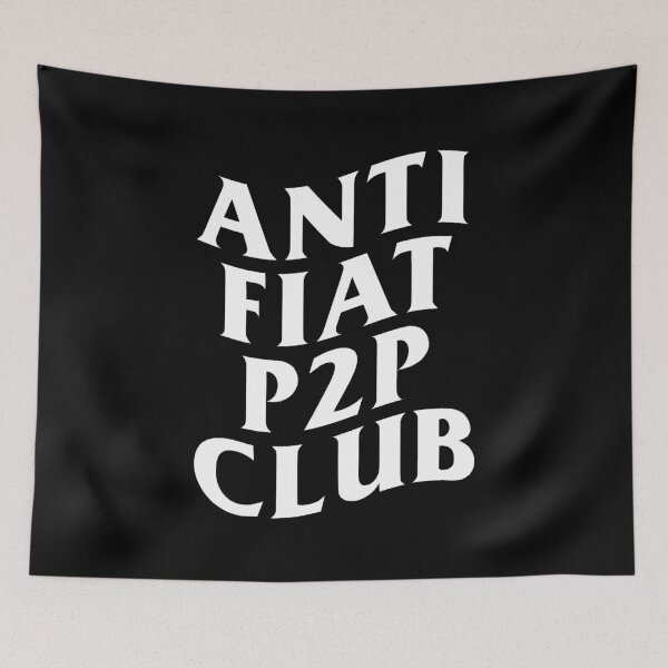 Item preview, Anti Fiat P2P Club (Black) designed and sold by Liberancaps.