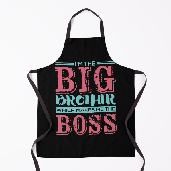 Item preview, i'm the big brother which makes me the boss designed and sold by hasanmasud.