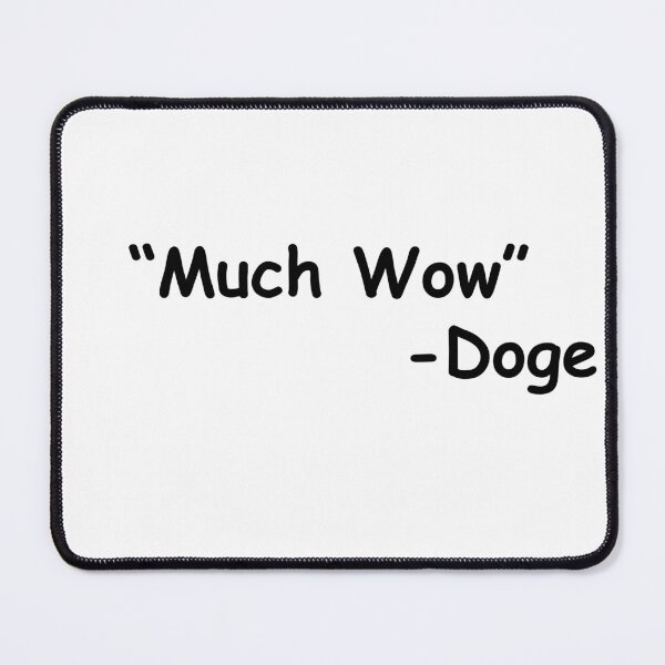 Item preview, much wow - doge dogecoiner mining dogecoine designed and sold by Jason Gilbert.