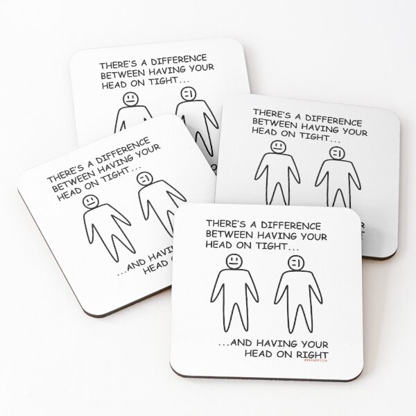 Item preview, There's A Difference Between Your Head On Tight and Having Your Head On Right designed and sold by IamFritzcom.