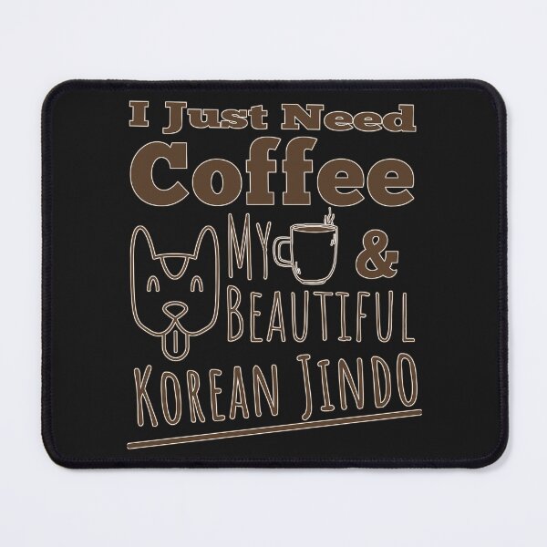 Item preview, Beautiful design perfect for korean jindo owners who loves coffee and dogs. It can be also given as a national designed and sold by PlusPlayStore.