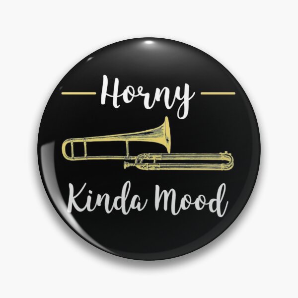 Item preview, Horny Kinda Mood - Trombone designed and sold by Monique Prince.