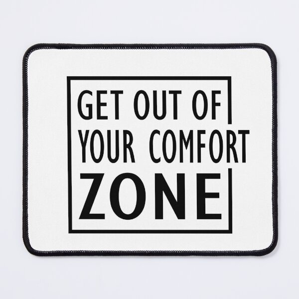 Item preview, Get out of your comfort zone designed and sold by 4iman.