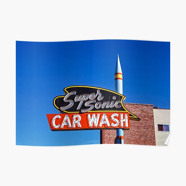 "Supersonic Car Wash, Ogden, Utah (1991)" Poster by Redbubble