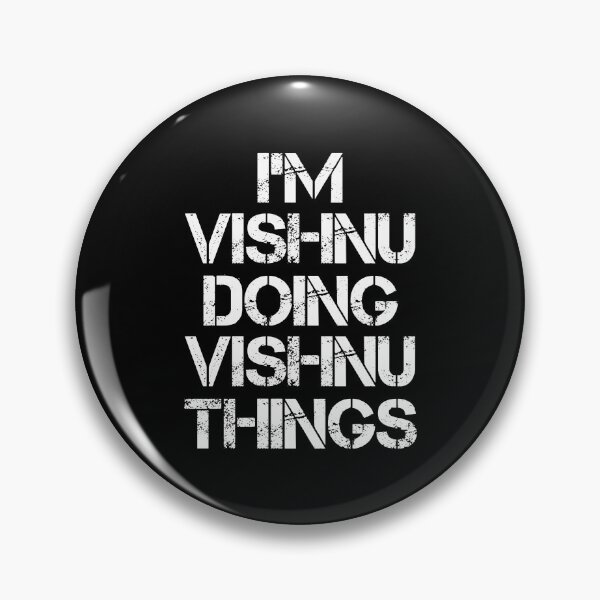 Artikelvorschau, Vishnu Name T Shirt - Ich bin Vishnu Doing Vishnu Things Name Geschenkartikel Tee entworfen und verkauft von isalvatore.