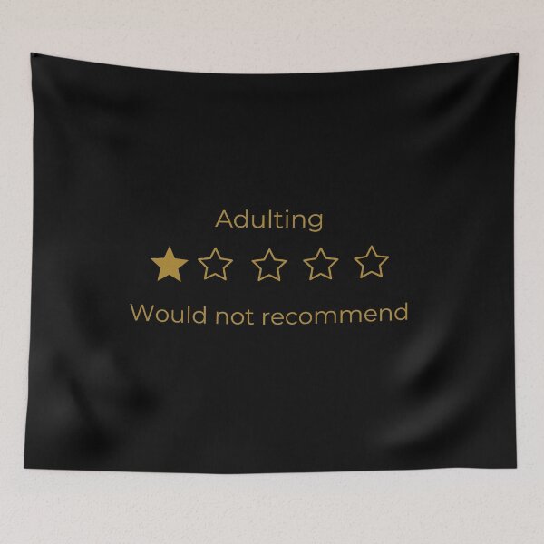 Item preview, Adulting 1 out of 5 stars would not recommend   designed and sold by goldenfloral2.