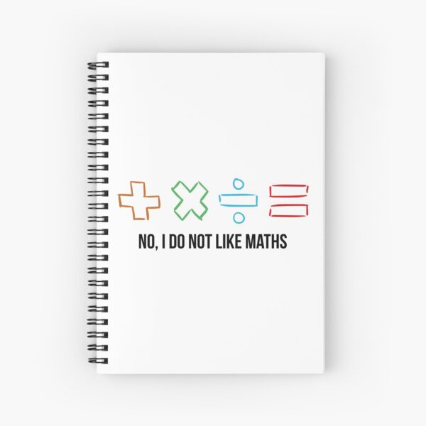 No, I do not like Maths Spiral Notebook