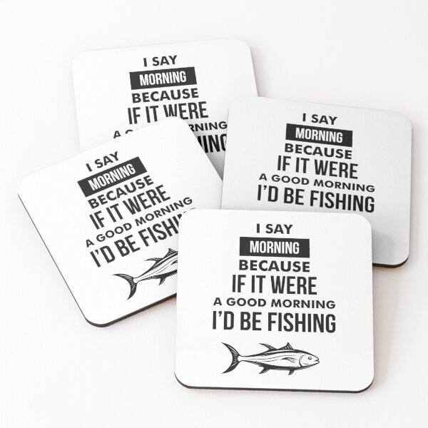 Item preview, Funny Fishing Motto Good Morning Graphic designed and sold by KayleAnh.