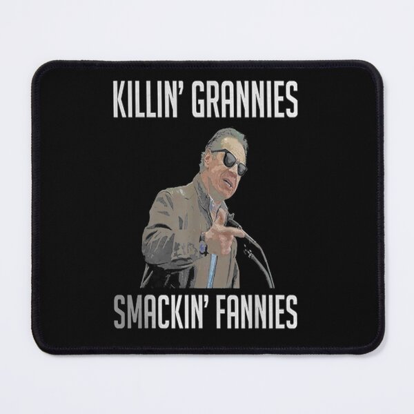 Item preview, KILLIN-GRANNIE-SMACKIN-FANNIES designed and sold by christyruffin.