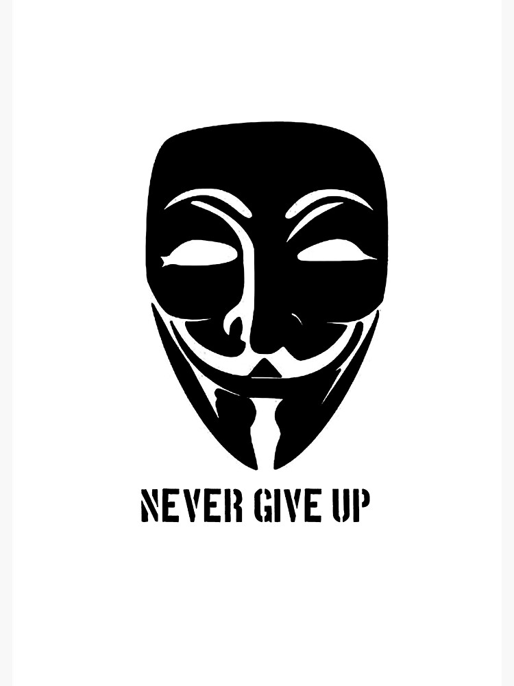 Disover Jonathan James mask, Never give up Premium Matte Vertical Poster