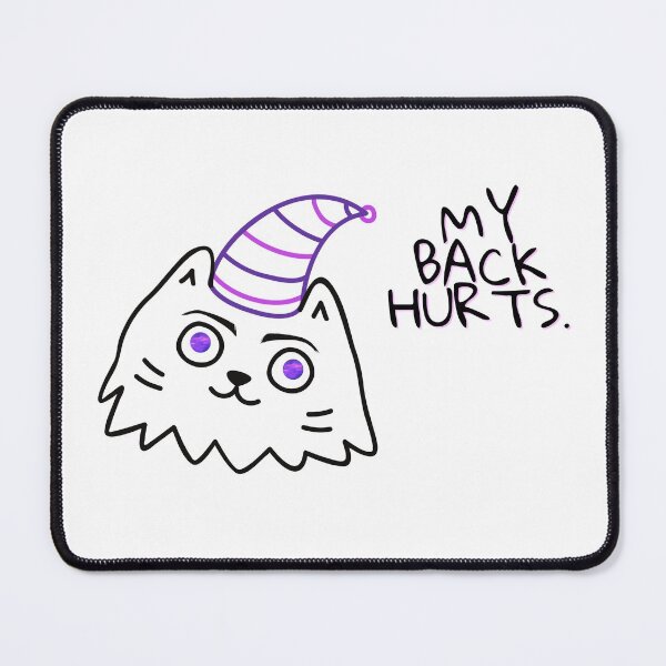 Item preview, My Back Hurts Funny Cat designed and sold by Neve Brown.