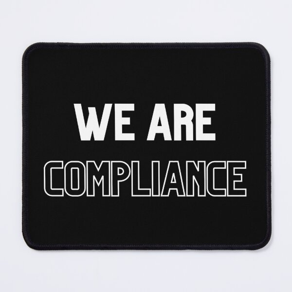 Item preview, We Are Compliance - Compliance Officer - Compliance Team - Compliance Apparel designed and sold by Marcela872020.