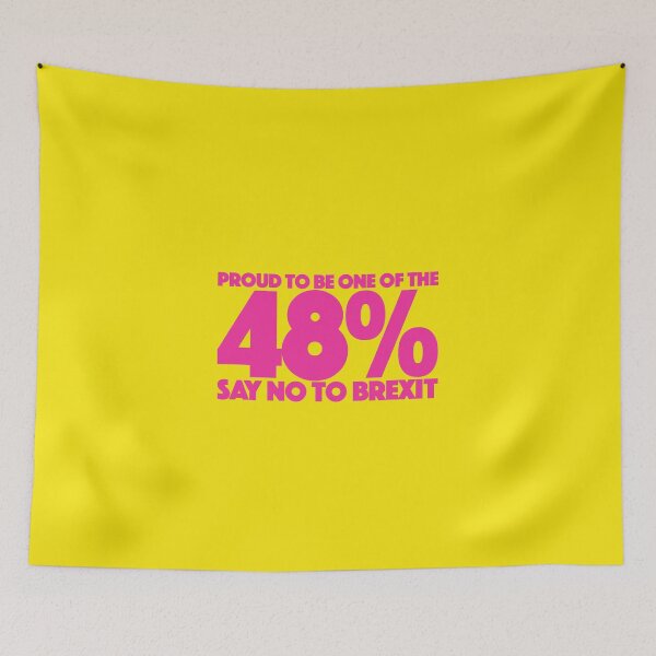 Item preview, 48% SAY NO TO BREXIT designed and sold by Clifford Hayes.