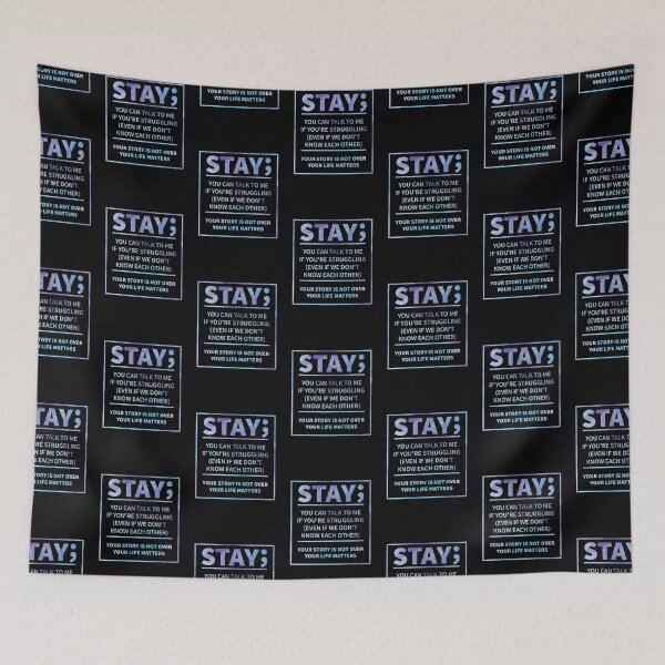 Item preview, Stay Suicide Prevention Awareness designed and sold by AboveTheVillage.
