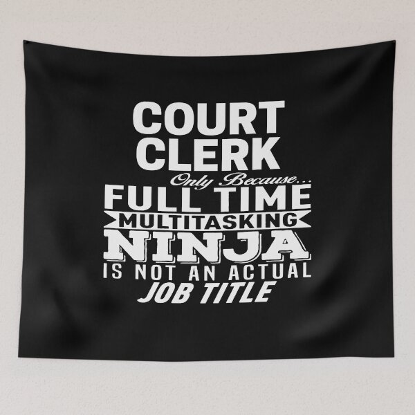 Item preview, Court clerk designed and sold by clickmostro.
