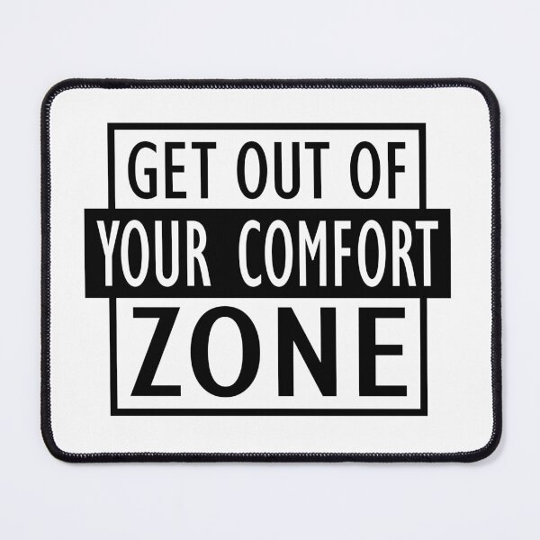 Item preview, Get out of your comfort zone designed and sold by 4iman.