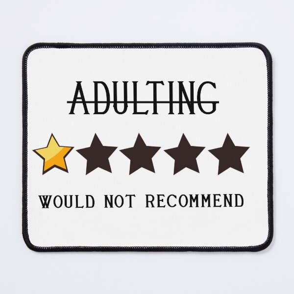 Item preview, 	adulting would not recommend designed and sold by Toc-Pac.