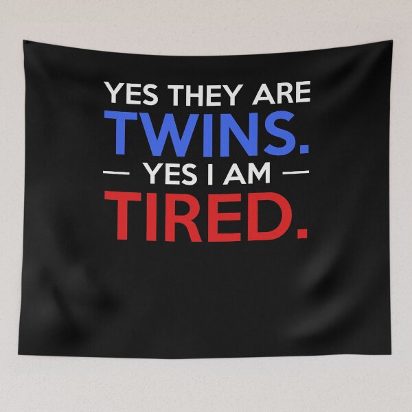 Item preview, Dad Mom of Twins, Yes They Are Twins Yes I'm Tired, Twins Mom Dad Funny Gift Tee  designed and sold by CapitalDesignss.
