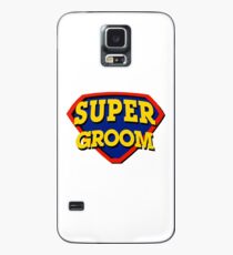 Super Groom Case/Skin for Samsung Galaxy