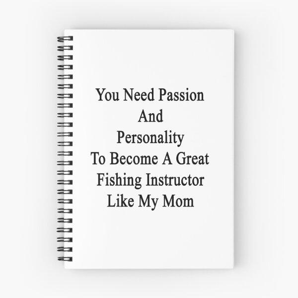 Item preview, You Need Passion And Personality To Become A Great Fishing Instructor  designed and sold by supernova23.