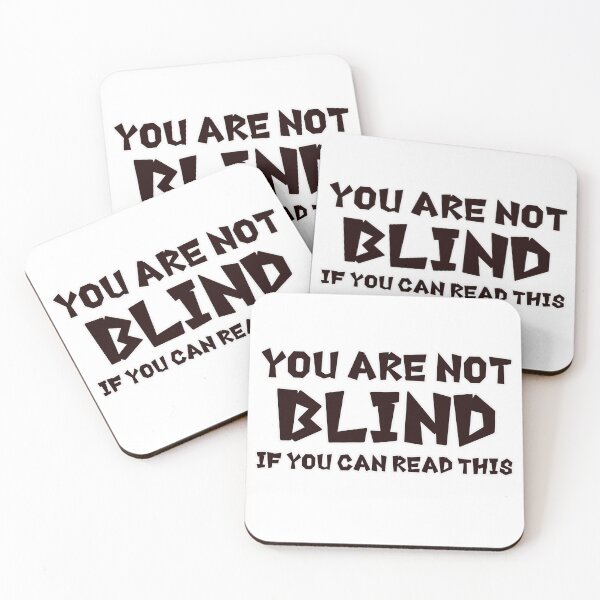 Item preview, You are not blind designed and sold by TwaN97.